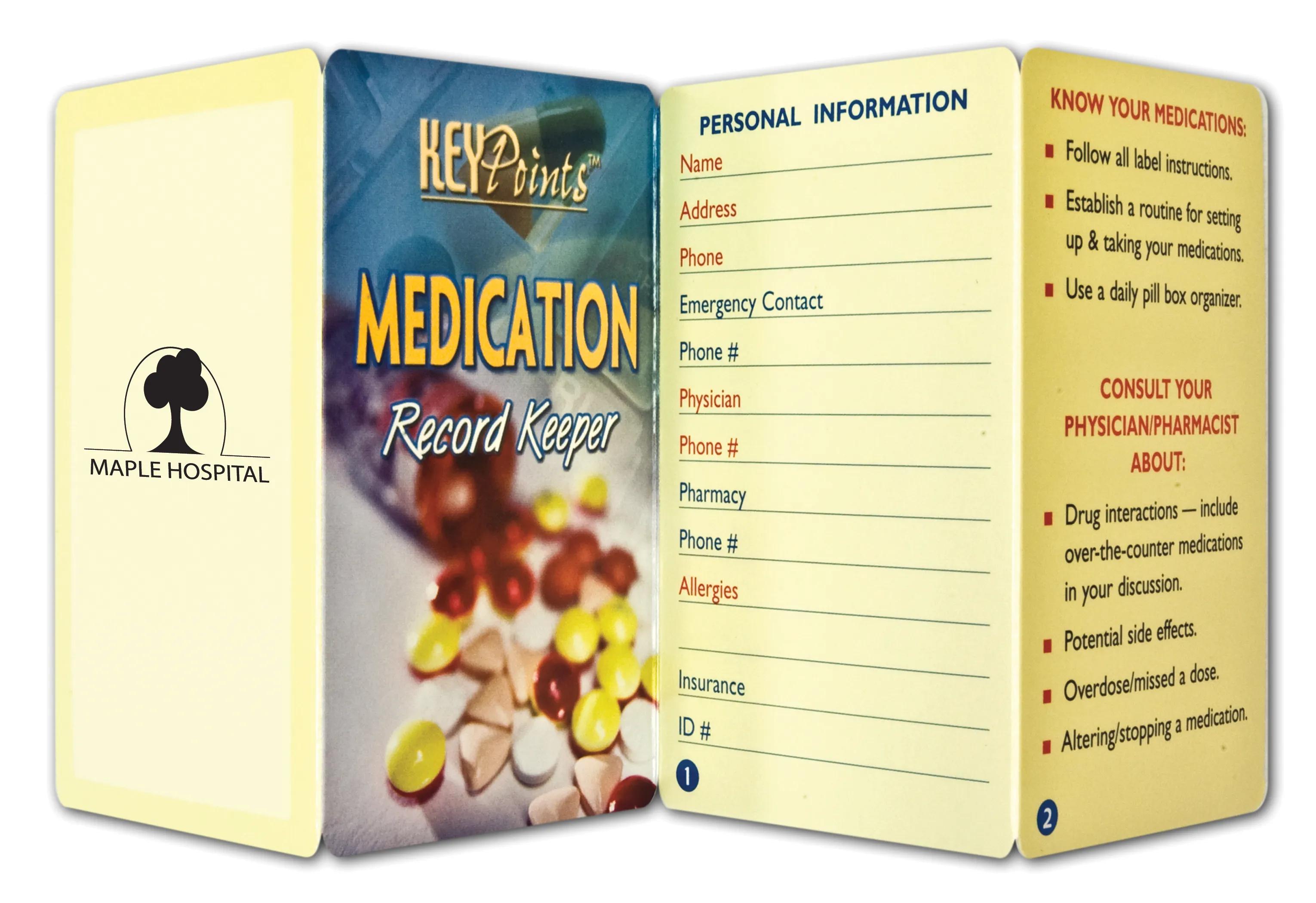 Key Point: Medication Record Keeper 3 of 3