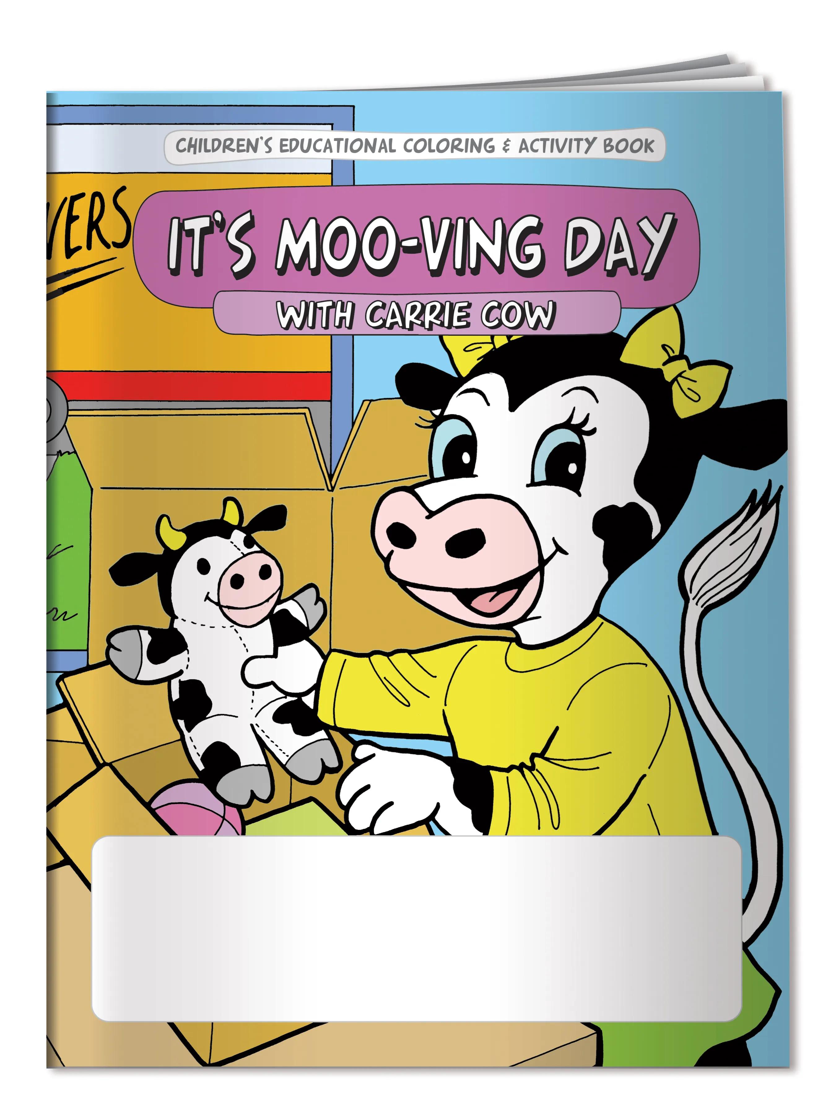 Coloring Book: It's Moo-ving Day 2 of 4